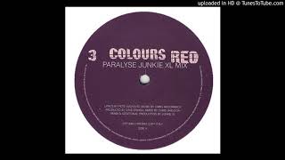 3 Colours Red - Paralyse (Junkie XL Vocal Remix)