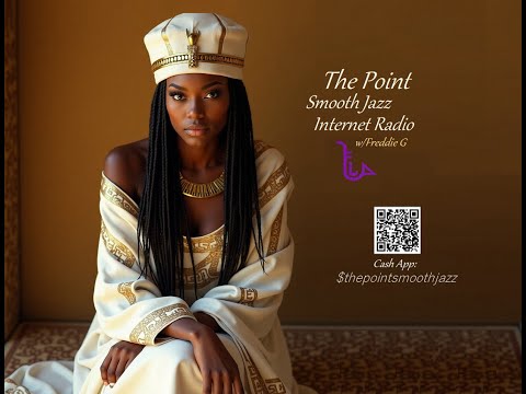 The Point Smooth Jazz Internet Radio 04.02.25