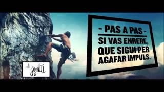 Pas a Pas  -El Fugitiu-