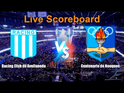 Racing Club de Avellaneda vs Centenario de Neuquen Live Score - Argentina Argentina Liga Nacional