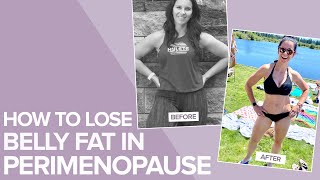 BEST TIPS FOR LOSING BELLY FAT IN PERIMENOPAUSE - TINA HAUPERT