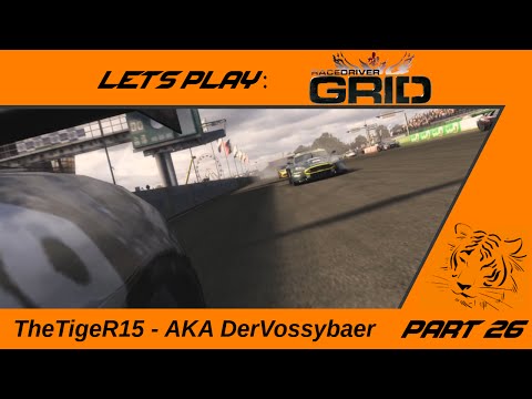 Let's play Race Driver: Grid Part 26 [German] - 24 Stunden von LeMans, GT1 #3