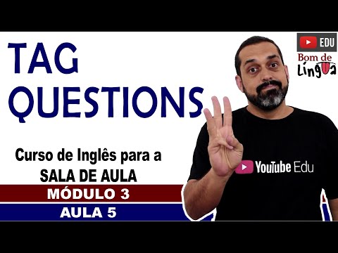 TAG QUESTIONS com exercícios (Inglês para sala de aula)