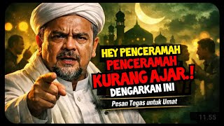 Download lagu GERAM.! HABIB RIZIEQ MARAH KEPADA PENCERAMAH YANG KURANG AJAR #HABIBRIZIQSHIHAB mp3