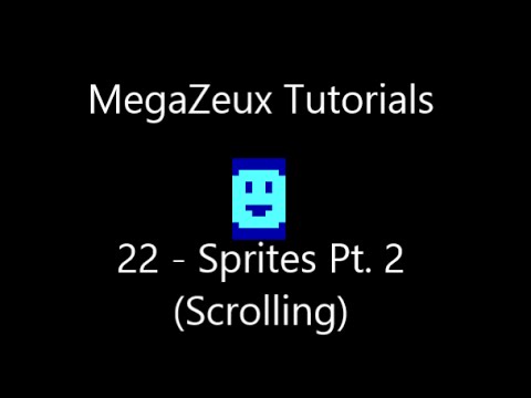 MegaZeux Tutorial 22 - Sprites Pt. 2