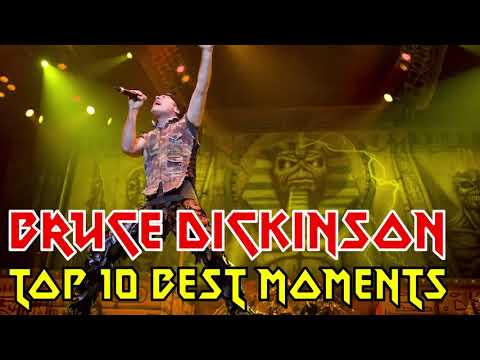 BRUCE DICKINSON TOP 10 BEST MOMENTS - IRON MAIDEN