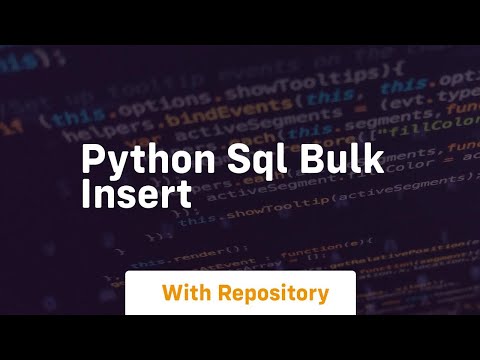 Python Sql Bulk Insert