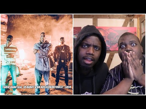 BLACKBROS REAGIEREN AUF: FARID BANG feat. 18 KARAT & AK AUSSERKONTROLLE - "LOCO" [official Video]