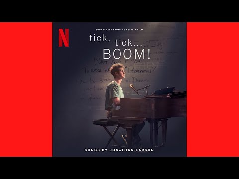 Sextet (FULL VERSION) (Tick, Tick... Boom! Soundtrack)