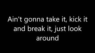 I&#39;ve had enough (KISS) Lyrics