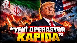 Trump: Anlaşmak İstemezlerse Yeni Operasyon Kapıda | A Haber