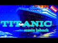 Titanic Remix Laback Feat Alexis Carlier‬  My Heart Will Go On 2024