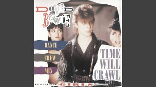 Time Will Crawl (Dance Crew Mix)
