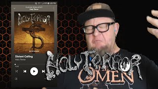 HOLY TERROR - Distant Calling (First Listen)