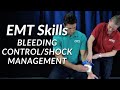 Bleeding Control/Shock Management - EMT Skill