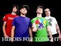 Heroes For Tonight-Hard Hit 