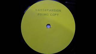 BassXPansion - The Children Of Bass Came Out Of Space
