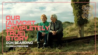 OUR (ALMOST COMPLETELY TRUE) STORY Trailer | Miami Jewish Film Festival 2023 video