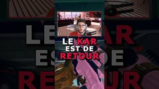 Le retour du KAR !! 😍