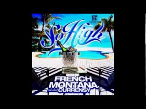 French Montana - So high (Curren$y)