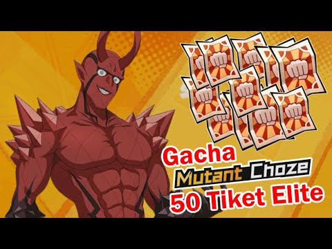 Gacha Rate Up Mutant Choze - 50 Tiket Elite