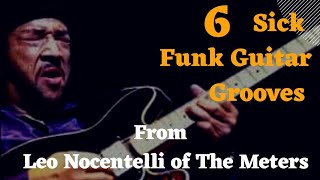 6 Funk Guitar Grooves — Leo Nocentelli (The Meters)