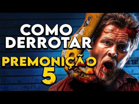 Como Derrotar a MORTE em "PREMONIÇÃO 5"