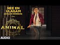 Nee En Ulagam Child S Version ANIMAL Deluxe Edition Ranbir K Anil K Harshavardhan R Sandeep V