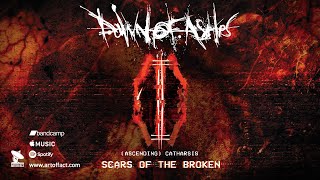 DAWN OF ASHES: &quot;(Ascending) Catharsis&quot; from Scars of the Broken #Artoffact