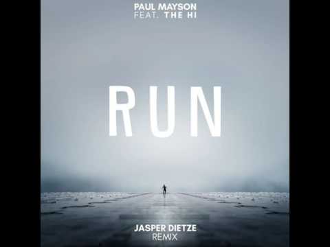 Paul Mayson feat. The Hi - Run (Jasper Dietze Remix)