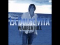 Warren Hill - Warm Rain