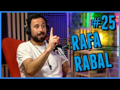 RAFA RABAL - Cargando la Batería #25