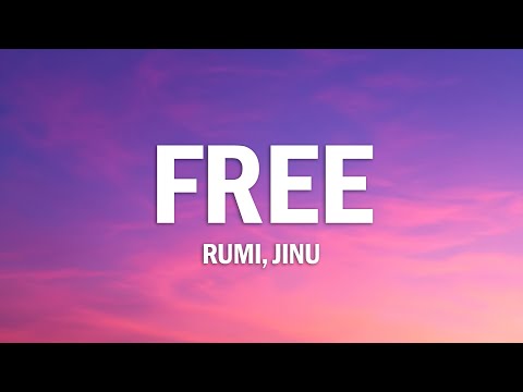 RUMI & JINU - Free (Lyrics) | KPop Demon Hunters