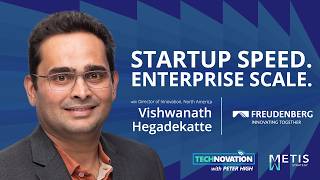 How Freudenberg Built a Startup-Style Innovation Engine for Emerging Tech | Technovation 1090
