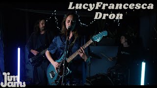 Lucy Francesca Dron | Jim Jam Sessions