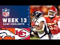 Broncos vs. Chiefs Week 13 Highlights | NFL 2021
