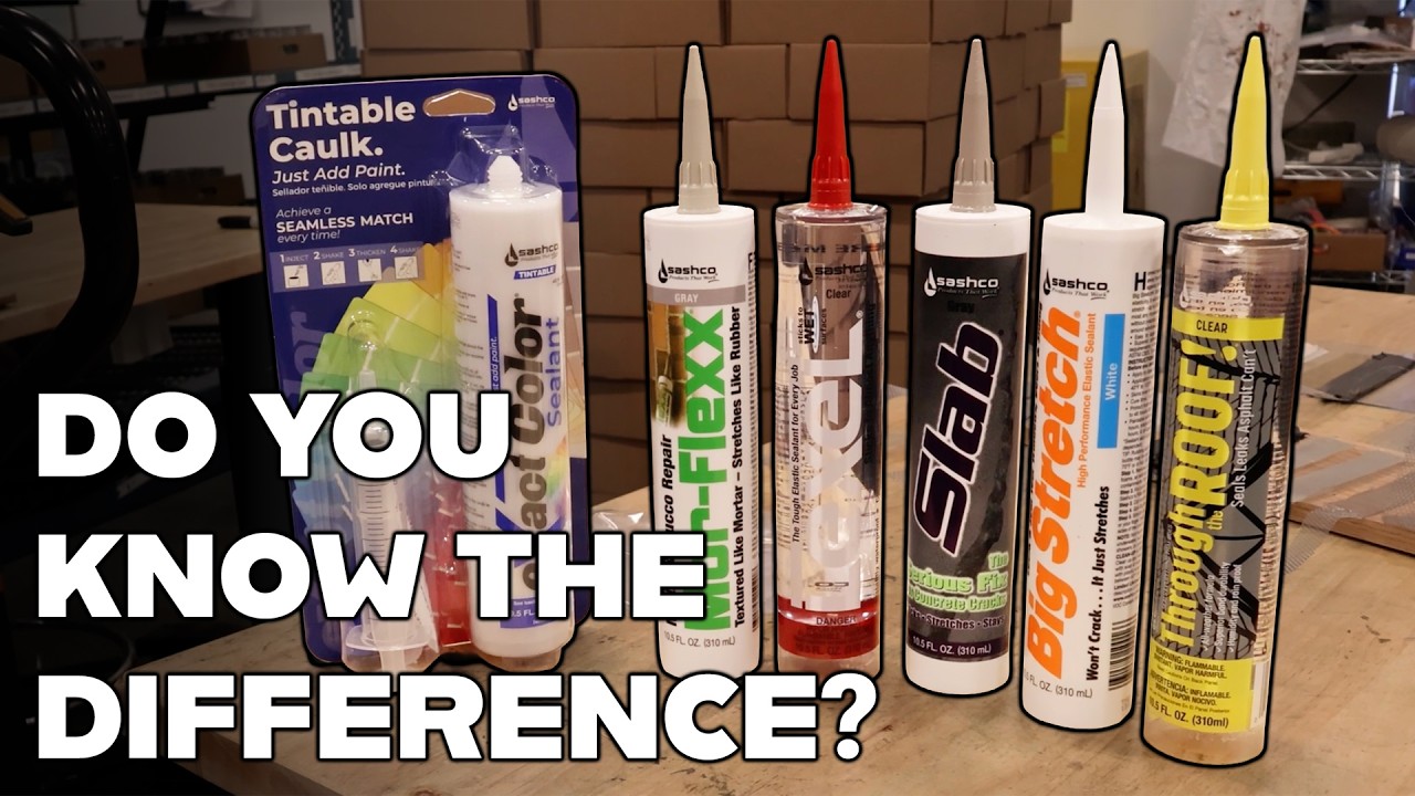 Caulk - Are you sure you're using the right one?