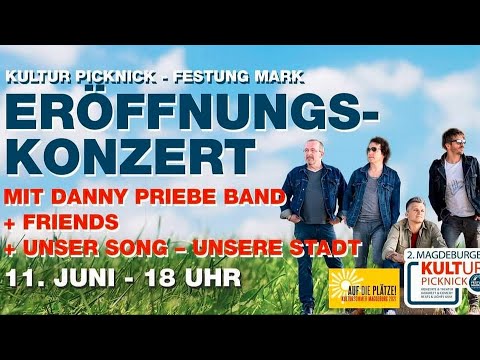 #Magdeburg Kulturpicknick Eröffnungskonzert mit Danny Priebe Band + Friends