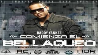 Comienza El Bellaqueo (El Imperio Nazza 'Gold Edition') - Daddy Yankee ★(Original 2012)★