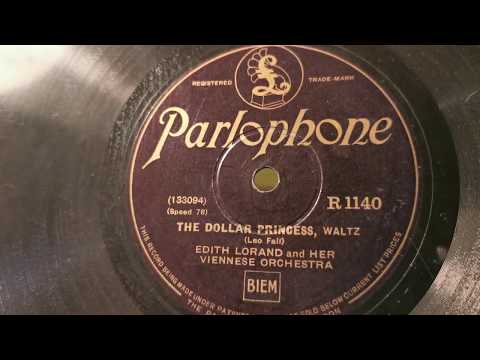 The Dollar Princess - Edith Lorand & Her Viennese Orchestra - HMV 110 - Parlophone 78rpm