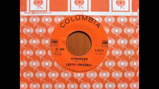 Lefty Frizzell - Stranger