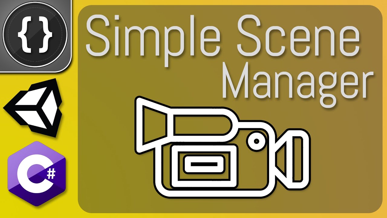Simple Scene Manager [Unity Tutorial]
