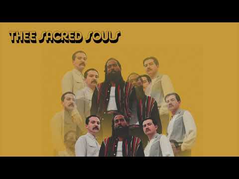Thee Sacred Souls - Happy and Well (Official Audio)