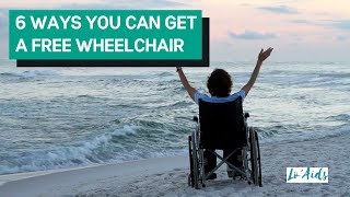 HowYou Can Get A FREE Wheelchair