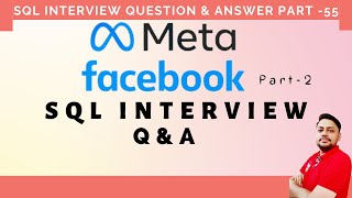 SQL Interview Questions Part 55 | FACEBOOK/META Interview Question  & Answer | Active User Retention