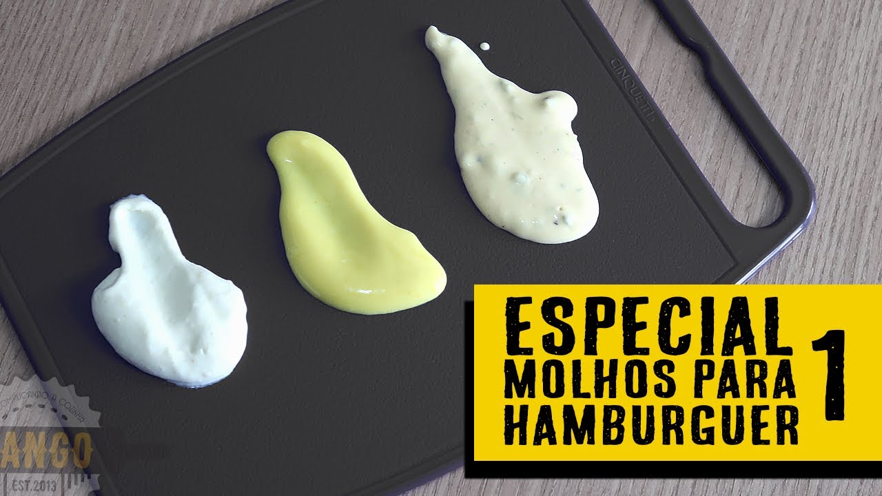 Especial 9 molhos para Hambúrguer - parte 1 - Burger sauces