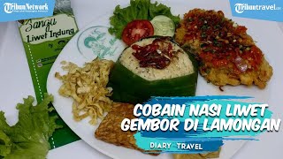 Mencoba Sedapnya Nasi Liwet di Kanjeng Mami Keuken, Cocok Jadi Tempat Makan Siang di Lamongan