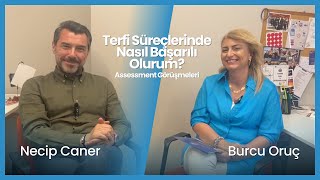Terfi Süreçlerinde Nasıl Başarılı Olurum? Assessment Görüşmeleri