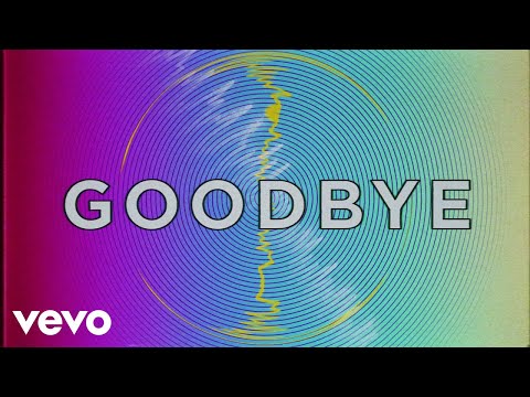 Video thumbnail for Say Goodbye