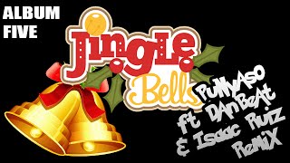 Jingle Bells (PUNYASO Ft DanBeat & Isaac Ruiz Remix) (Intensa Music)